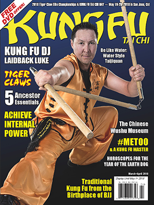 Kung Fu Tai Chi Magazine - March + April 2018