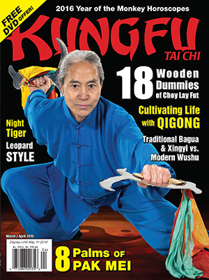 Kung Fu Tai Chi magazine - March + April 2016